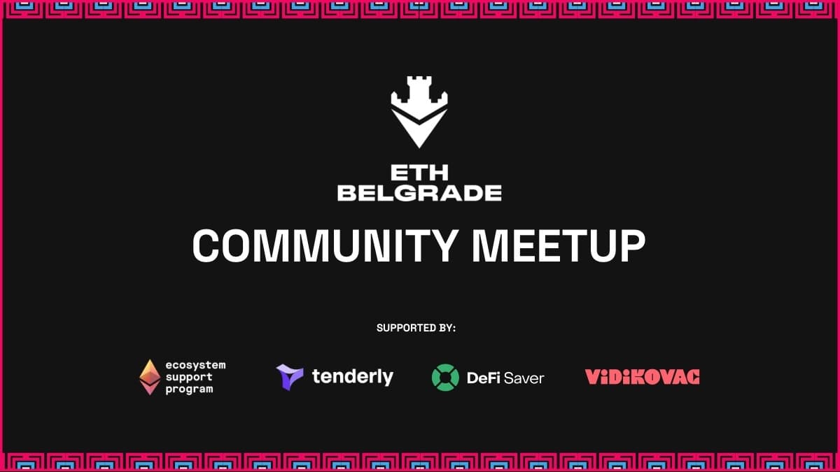 ETH Belgrade Community Meetup